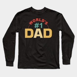 World's #1 Dad gold  , world dad , Long Sleeve T-Shirt